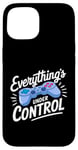 Coque pour iPhone 15 Under Control Gaming Lifestyle Controller Design Game Lovers