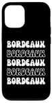 Coque pour iPhone 15 Bordeaux France - Souvenir de vacances Groovy City