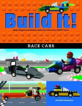 Graphic Arts Books Kemmeter, Jennifer Build It! Race Cars: Make Supercool Models with Your Favorite LEGO (R) Parts (Brick Books)