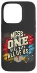 iPhone 14 Pro Mess With One Deal With All Us Funny Matching Team Squad Pun Case