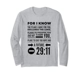 Christian Bible Verse Jeremiah 29 11 Hope Future Quote God Long Sleeve T-Shirt