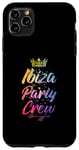 Coque pour iPhone 11 Pro Max Ibiza Party Crew | Coloré