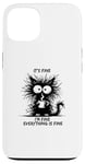 Coque pour iPhone 13 Cute Black Cat It's Fine I'm Fine Everything Is Fine Funny