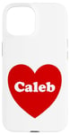 iPhone 15 I Love Caleb Heart Cute Caleb Name Birthday Case