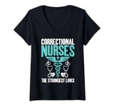 Womens The strongest Links Correctional Nurse V-Neck T-Shirt