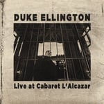 Duke Ellington  Live At Cabaret L&#039;alcazar  CD