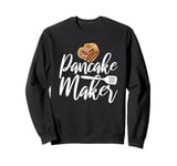 Pancake Maker Sweatshirt