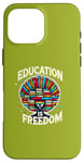 iPhone 16 Pro Max Education is freedom, Knowledge Power, Motivation,Book lover Case