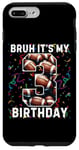 iPhone 7 Plus/8 Plus Bruh It's My 3rd Birthday 3 Year Old Football Player Case