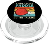 I Will Let My Paddle Do The Talking Ping Pong Table Tennis PopSockets PopGrip pour MagSafe