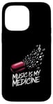 Coque pour iPhone 14 Pro Max Music is my Medicine for Music Lovers for a Music Lover