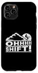 Coque pour iPhone 11 Pro MTB Mountain Bike Humor OHHHH Shift! Funny Mountain Biker