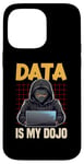 iPhone 14 Pro Max Data Ninja Data Is My Dojo Nerd Funny Data Analyst Case