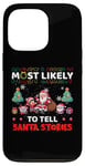 iPhone 13 Pro Most Likely To Tell Santa Stories Funny Merry Christmas Case