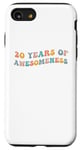 iPhone SE (2020) / 7 / 8 20 Years Of Awesomeness Funny 20th Birthday Retro Vintage Case