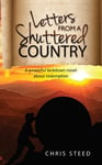 Letters from a Shuttered Country  A powerful lockdown novel about redemption