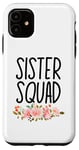 Coque pour iPhone 11 Tenues assorties Big Sister Little Sister Squad