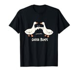 Goose Bumps Best Friend Pun Goosebumps BFF Mens & Womens T-Shirt