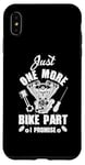 iPhone XS Max Just s One More Bike Part I Promise Motorcycle Mechanic Case