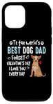 Coque pour iPhone 12/12 Pro Chihuahua Best Dog Dad Valentines Day Funny Puppy