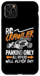 iPhone 11 Pro Max RC Crawler Parking Only Loves Remote Control RC Model Racing Case