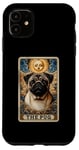 iPhone 11 The Pug Tarot Card Dog Lover Pug Dogs Owner Case