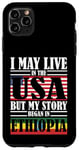 iPhone 11 Pro Max I May Live In The USA Story Began Ethiopia Case