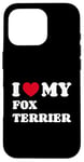 Coque pour iPhone 16 Pro Fox Terriers Foxterriers I Love My Fox Terrier Foxterrier