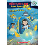 Sink or Swim: Exploring Schools of Fish: A Branches Book (The Magic School Bus Rides Again) (häftad, eng)