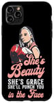 iPhone 11 Pro Max Boxing Girl Vintage She'S Beauty She'S Grace She'Ll Punch Case