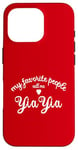 iPhone 16 Pro My Favorite People Call Me YIAYIA Greek Grandma Greece yaya Case