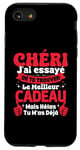 Coque pour iPhone SE (2020) / 7 / 8 Chéri J'ai Essayé De Te Trouver Cadeau Saint Valentin Amour