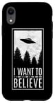 iPhone XR I Want To Believe UFO Alien Hunter Conspiracy Theorist Case