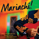 Diverse Artister  Mariachi!  CD