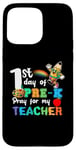 iPhone 15 Pro Max Kids First day of Pre K Pray For My Teacher Case