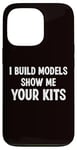 Coque pour iPhone 13 Pro Modèle RC - I Build Models Show Me Your Kits