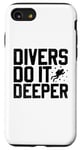 Coque pour iPhone SE (2020) / 7 / 8 Les plongeurs le font plus profondément sous l'eau Diver Scuba