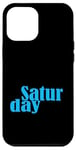 Coque pour iPhone 12 Pro Max Graphique bleu samedi jours de la semaine bleu graphique couleur