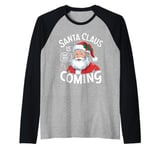 Funny Santa Claus Is Coming – That's What She Said Design Raglan Baseball Tee