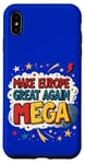 Coque pour iPhone XS Max Pro EU - Make Europe Great Again - Style BD - Mega