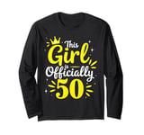 This Girl Is Officially 50 Her Age Years Birthday Old Fifty Long Sleeve T-Shirt