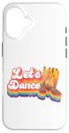 iPhone 16 Line Dancing Dance Teacher Retro Let's Dance Case