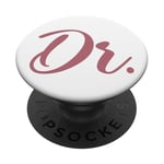 Dr. Doctor Medical School Graduation Women New Doctor PopSockets PopGrip Adhésif