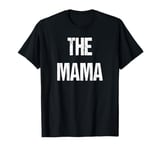 The Mama Family Group Reunion Party T-Shirt