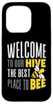 Coque pour iPhone 15 Pro Joli jeu de mots humoristique « Welcome To Our Hive Bee Conservation »