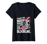 Womens I Am Not The Bigger Person I Will Curse Your Bloodline Funny V-Neck T-Shirt