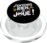 J'Entends Rien Je Joue Humour Gamer Jeux Vidéo Console PopSockets PopGrip pour MagSafe