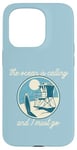 Coque pour iPhone 15 Pro THE OCEAN IS APPELING AND I MUST GO Surf Beach Surfing Meme