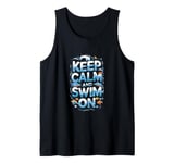 Keep Calm and Swim On Tank Top