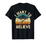 I Want To Believe T-Shirt I Aliens UFO Area 51 Roswell T-Shirt